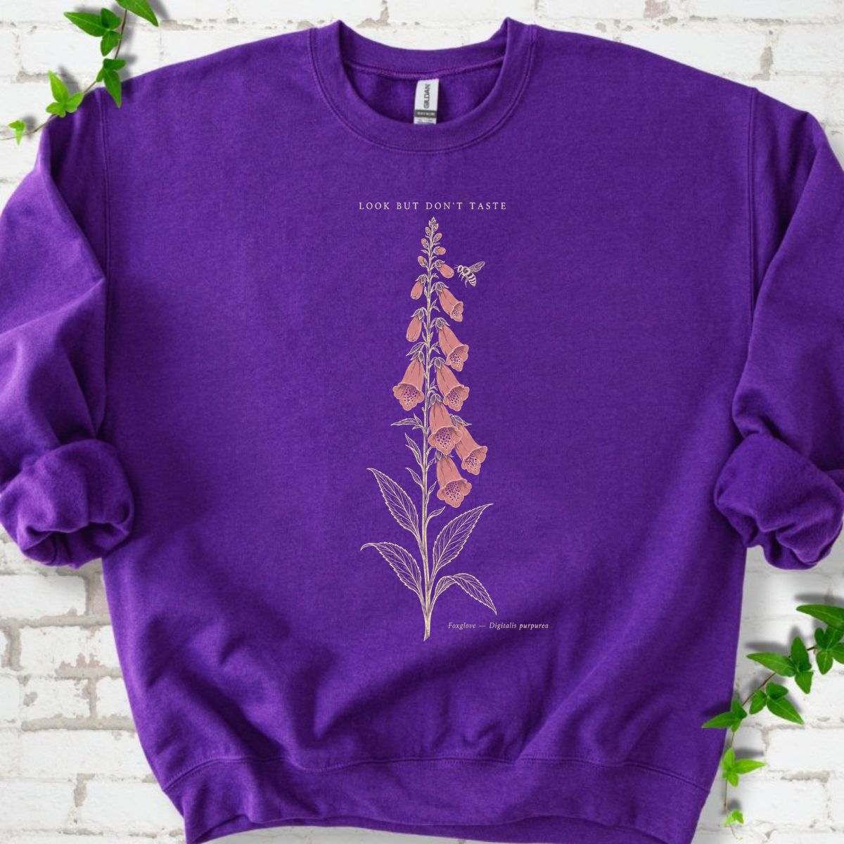Pink Foxglove And Bee Botanical Quote Sweatshirt