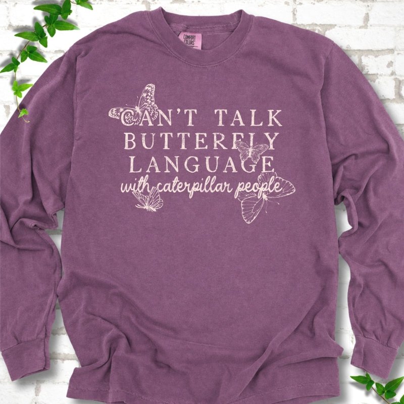 Butterfly Language LS T-Shirt