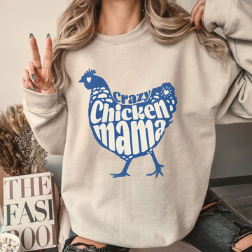 Crazy Chicken Mama Crew Sweatshirt