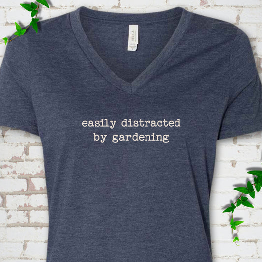 Easily Distracted by Gardening V-Neck T-Shirt
