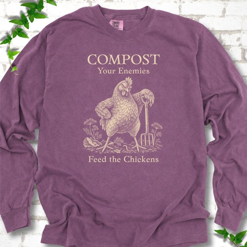 Feed The Chickens LS T-Shirt
