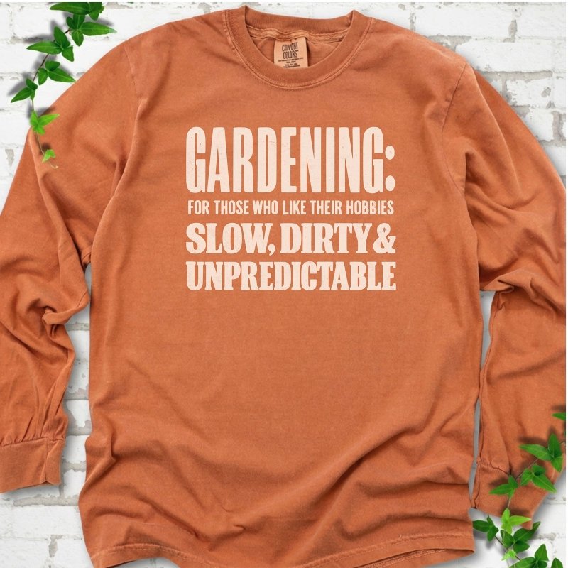 Gardening LS T-Shirt