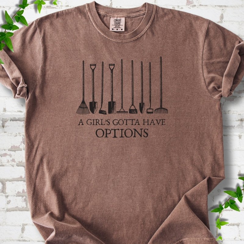 Gotta Have Options T-Shirt