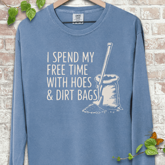 Hoes & Dirt Bags Long Sleeves