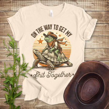 On the Way to Get My Shit Together T-shirt