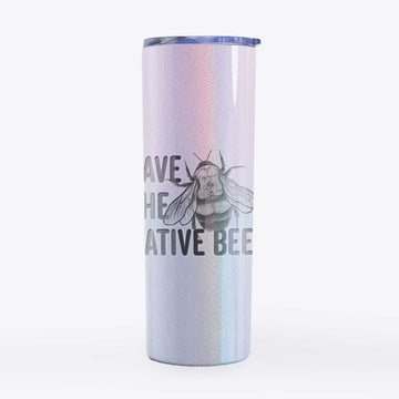 Save the Native Bees - 20oz Skinny Tumbler