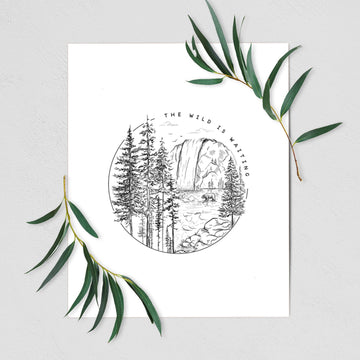 The Wild is Waiting - Fine Art Print