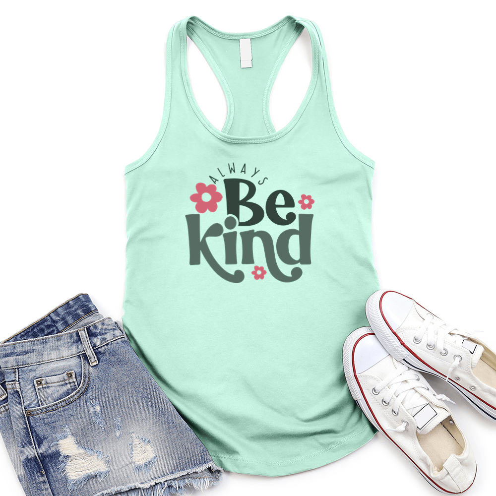 Always Be Kind Women's Racerback Tank Top
