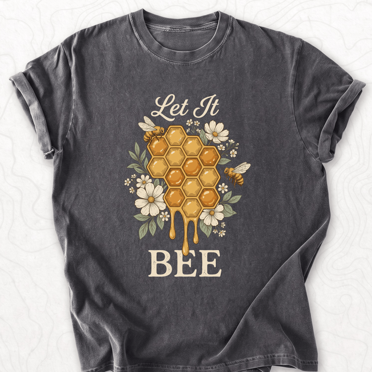 Let It Bee T-shirt