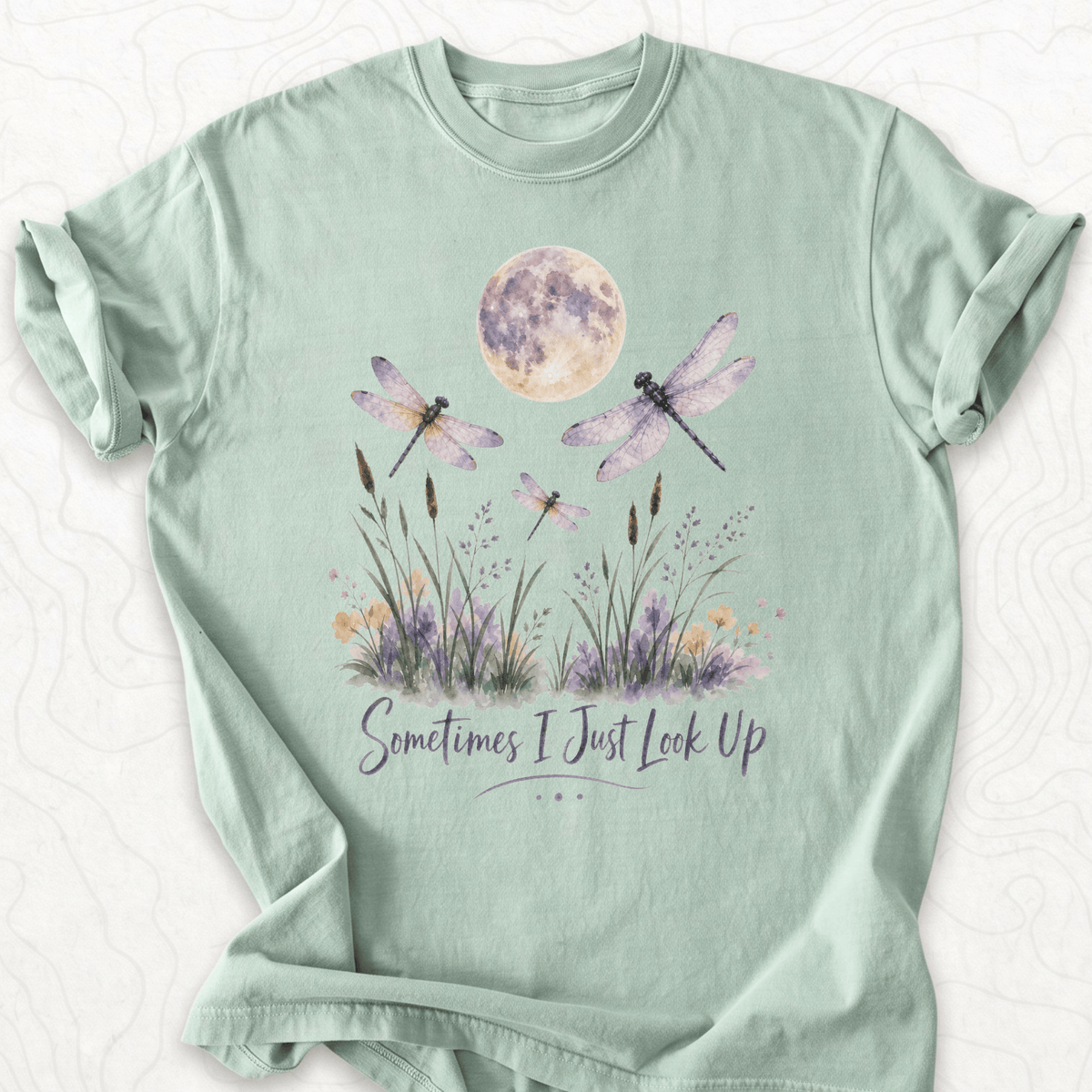 Sometimes Look Up T-shirt