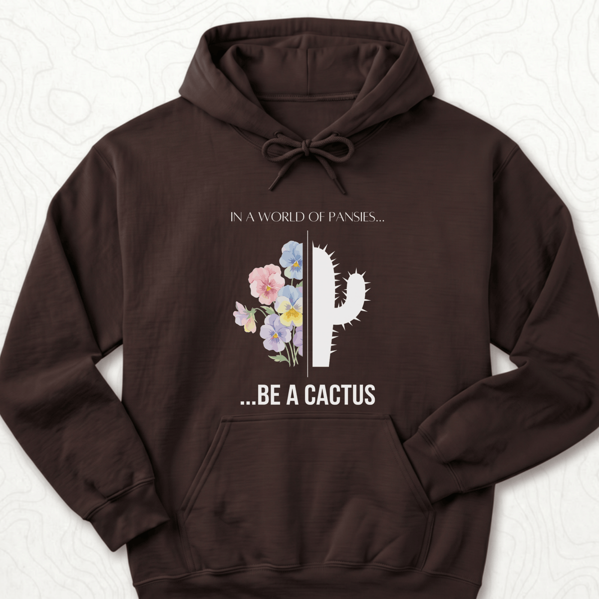 Be A Cactus Hoodie