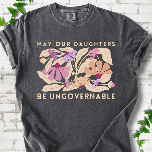 Be Ungovernable T-Shirt