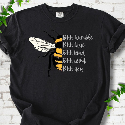 Bee Humble, Bee True, Bee Kind T-Shirt