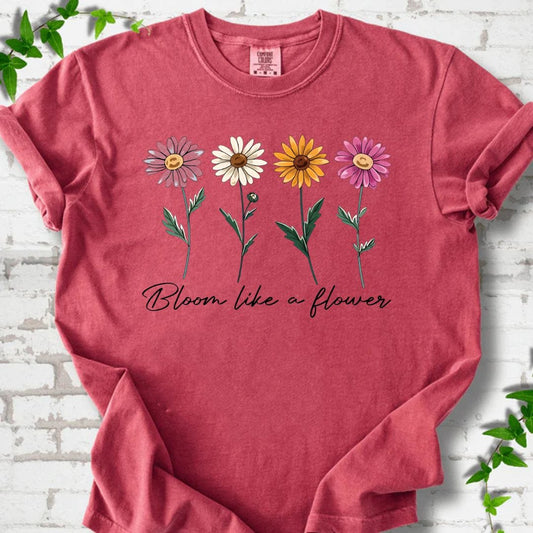 Bloom Like a Flower T-Shirt