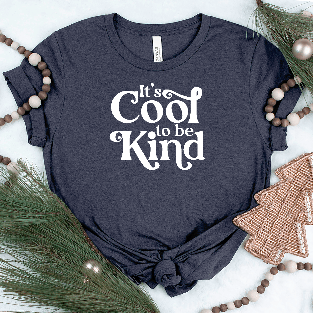 Cool To Be Kind Unisex Tee