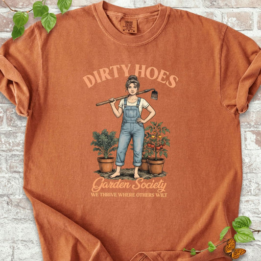 Dirty Hoes Garden Society T-Shirt