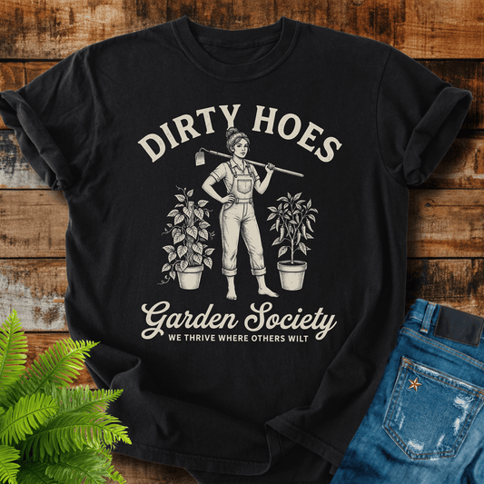 Dirty Hoes T-shirt