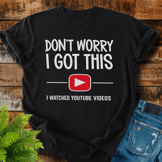 Dont Worry T-shirt