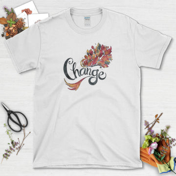 Embrace Change T-Shirt