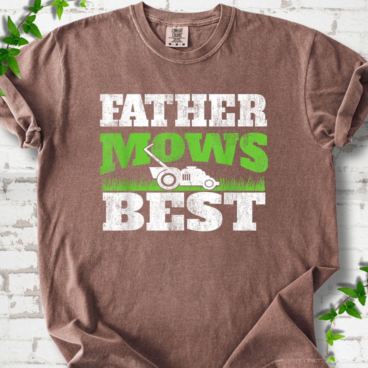 Father Mows Best T-Shirt