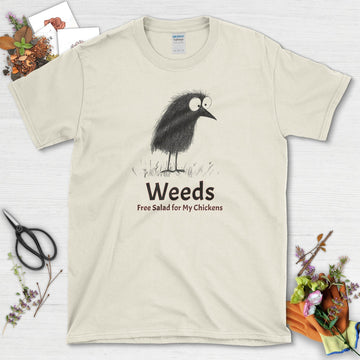 Free Salad for My Chickens T-Shirt