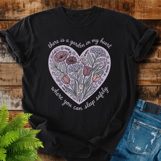Garden In My Heart T-shirt