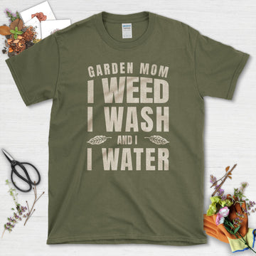 Garden Mom Water Weed Wash T-Shirt