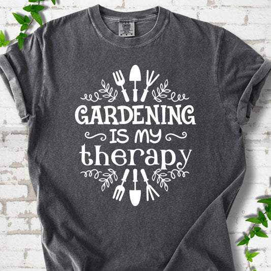 Gardening is My Therapy T-Shirt