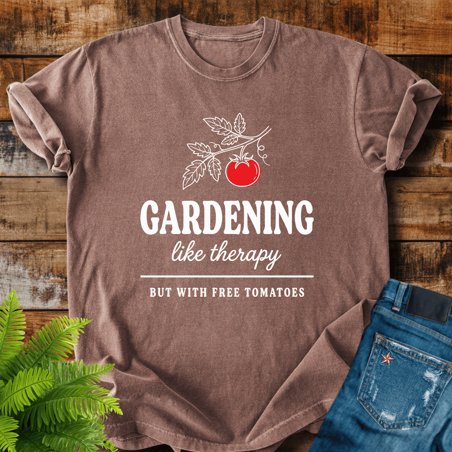 Gardening Like Therapy T-shirt