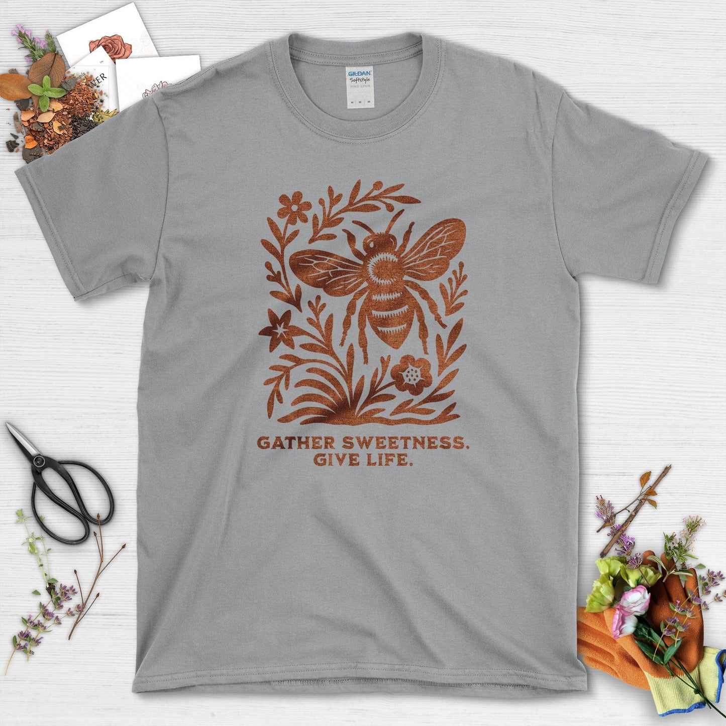 Gather Sweetness Give Life T-Shirt