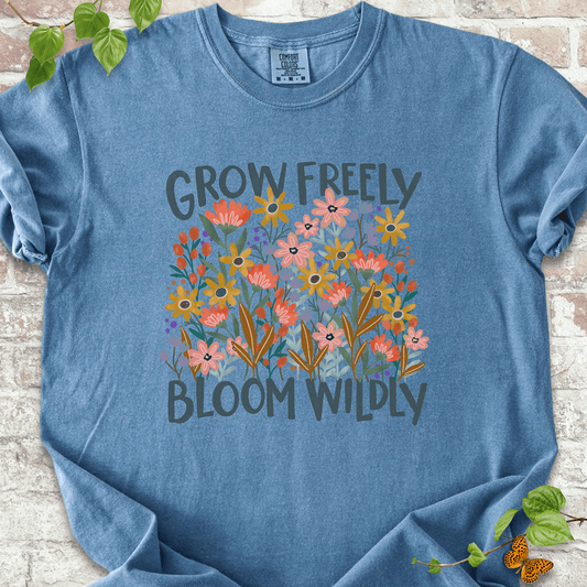 Grow Freely T-shirt