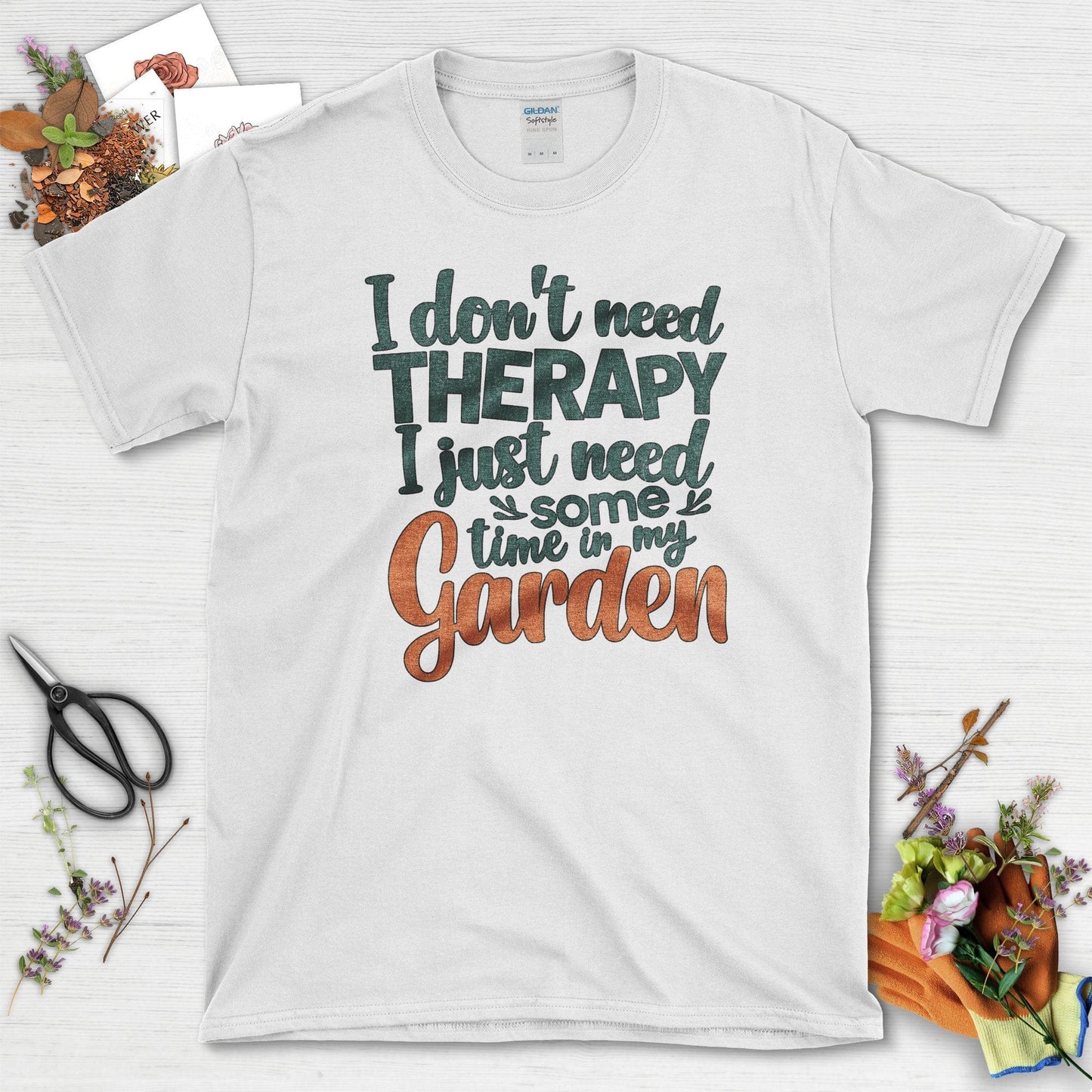 I Don't Need Therapy T-Shirt