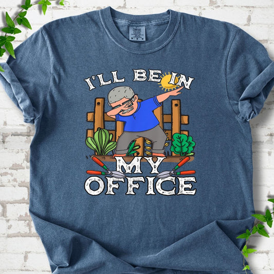 I'll Be In My Office T-Shirt