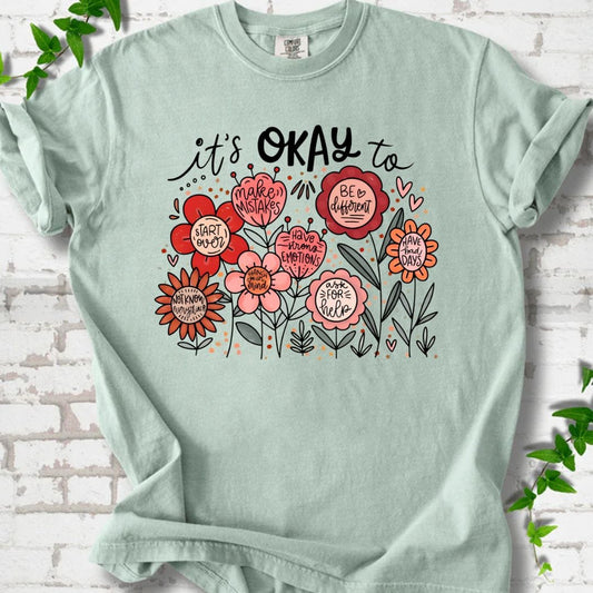 It's Okay T-Shirt