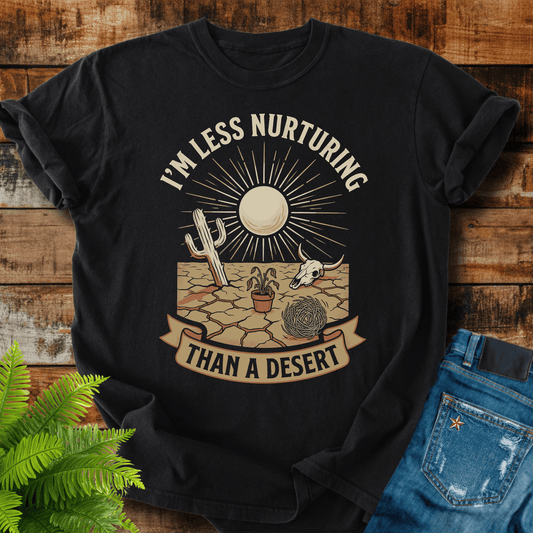 Less Nurturing T-shirt