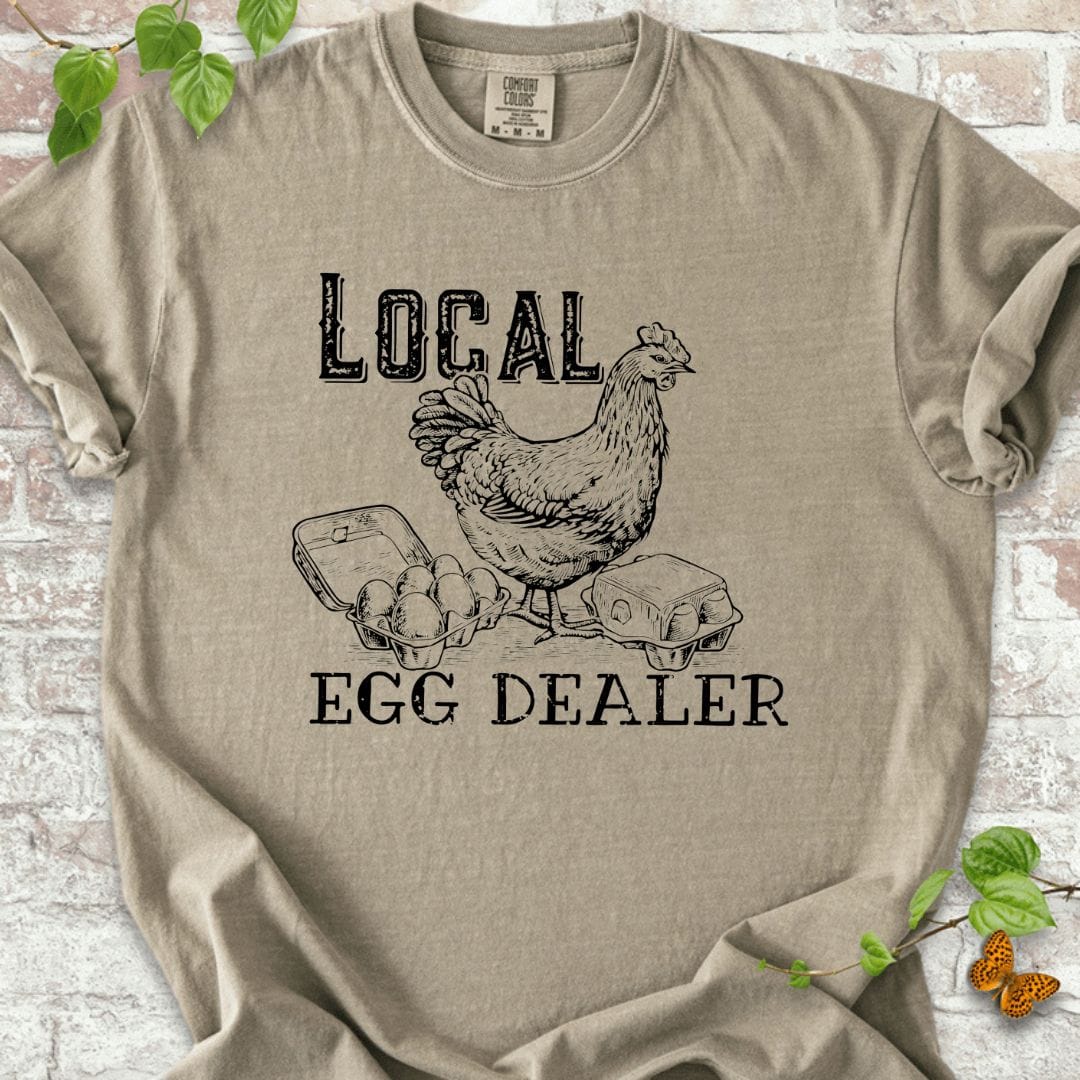 Local Egg Dealer T-Shirt