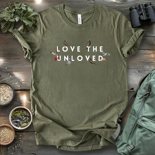 Love The Unloved T-shirt