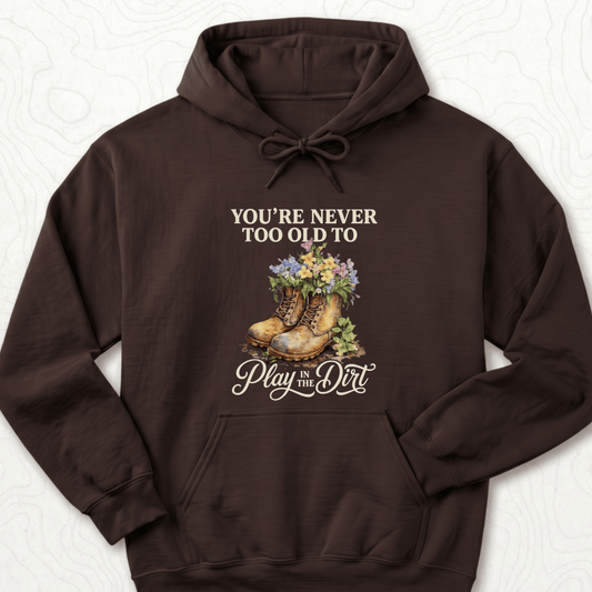 Play In Dirt Hoodie
