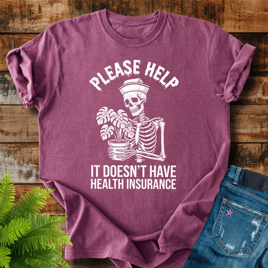 Please Help T-shirt