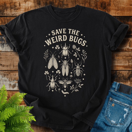 Save Weird Bugs T-shirt