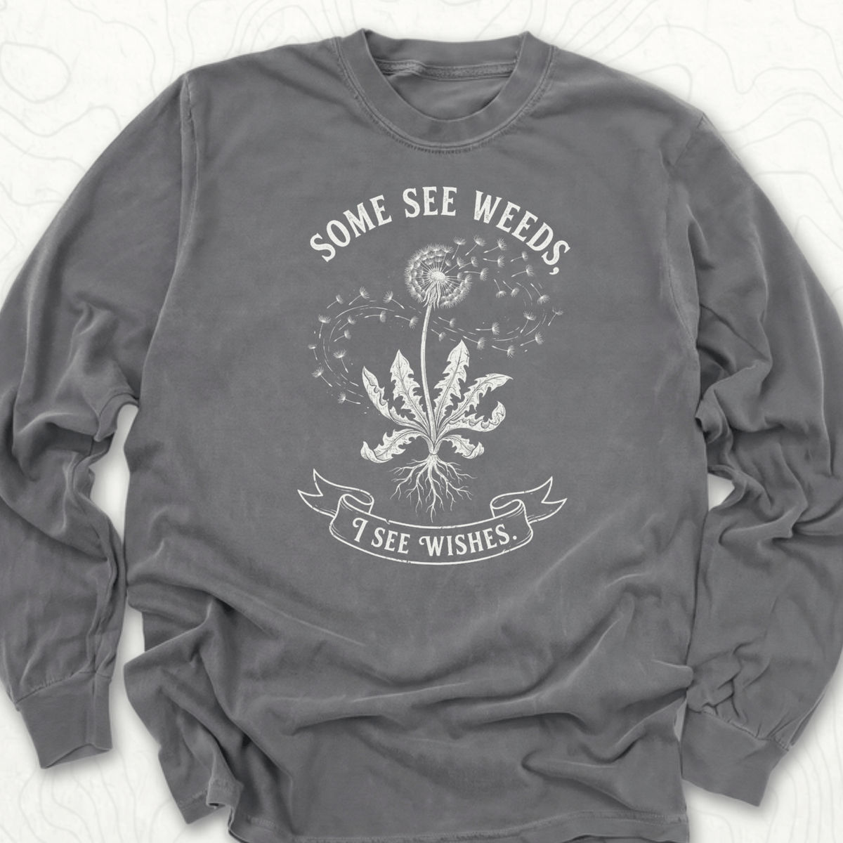 Some See Weeds LS T-shirt