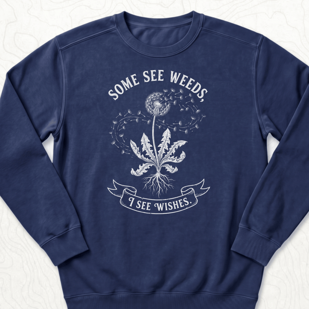 Some See Weeds Sweatshirt
