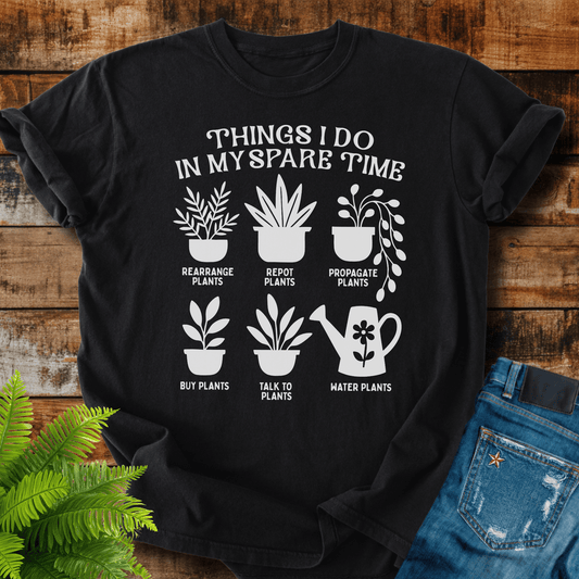 Spare Time Plants T-shirt