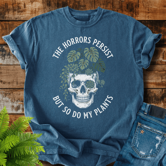 The Horrors Persist T-shirt