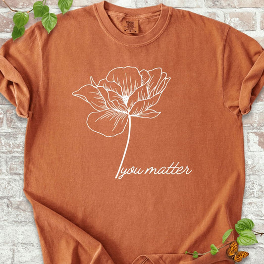You Matter T-Shirt