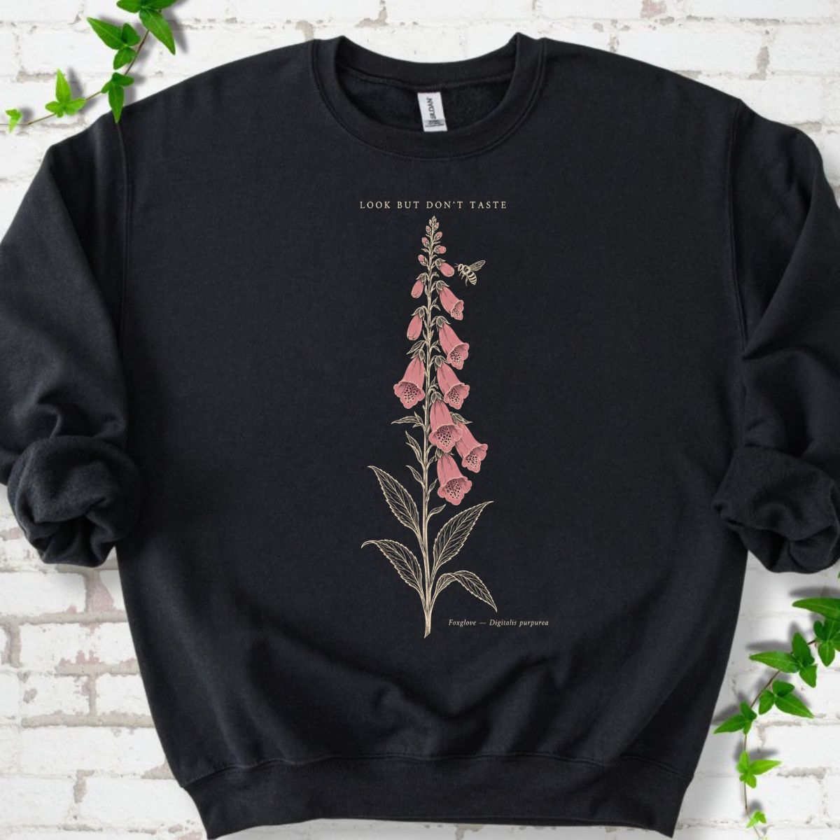 Pink Foxglove And Bee Botanical Quote Sweatshirt