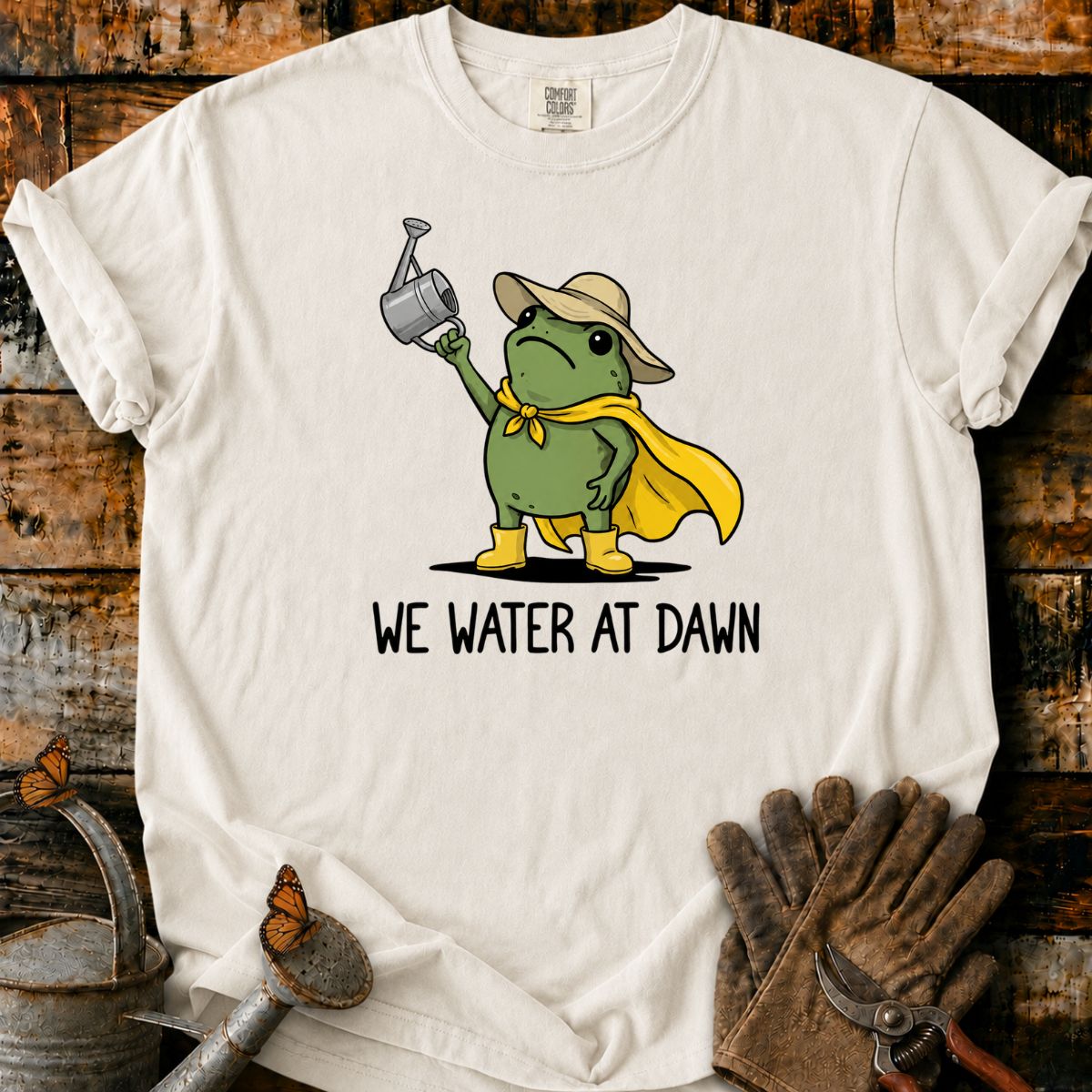 Frog Gardener_ We Water at Dawn T-Shirt