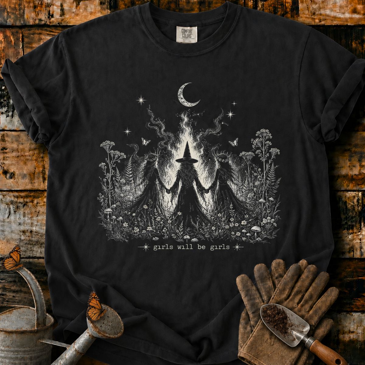 Girls Will Be Girls T-Shirt