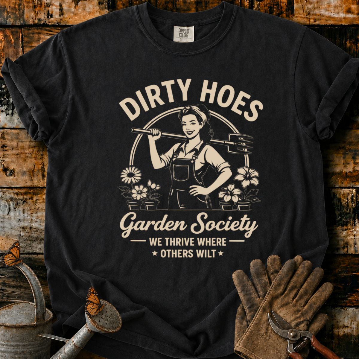 Dirty Hoes T-Shirt
