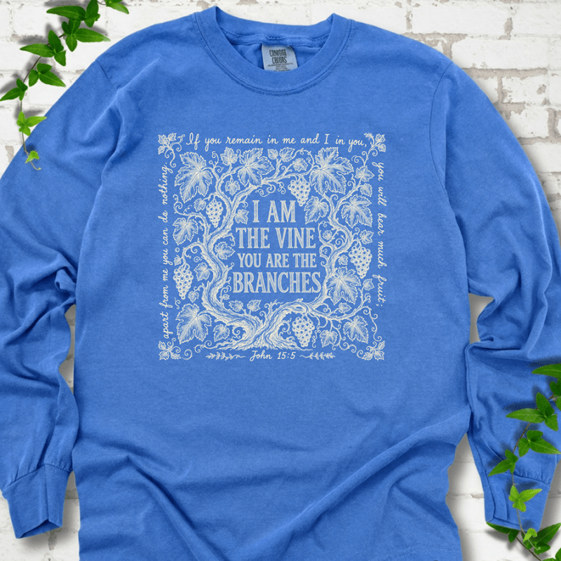 I Am The Vine LS T-Shirt